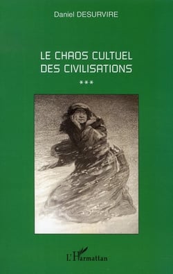 Le chaos culturel des civilisations