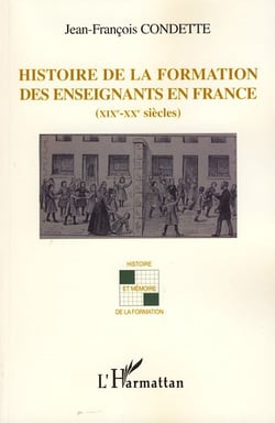 Histoire de la formation des enseignants en France (XIX - XX siècles)