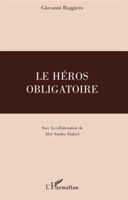 Le héros obligatoire