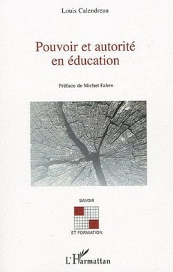 Pouvoir et autorité en éducation