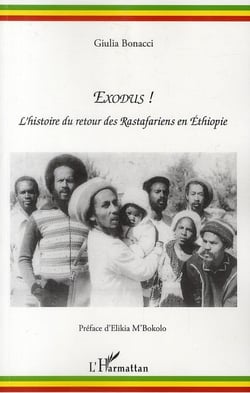 Exodus ! l'histoire du retour des rastafariens en Ethiopie