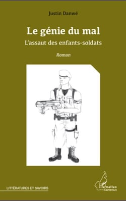 Le génie du mal - l'assaut des enfants soldats