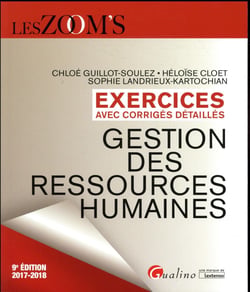 Gestion des ressources humaines - exercices avec corrigés détaillés (édition 2017/2018)