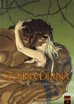 Zorn et Dirna Tome 5 : zombis dans la brume