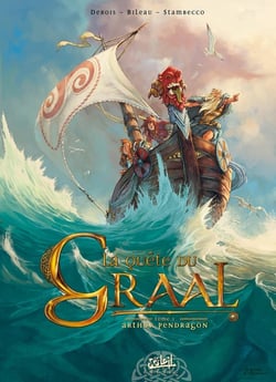 La quête du Graal Tome 1 : Arthur Pendragon