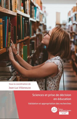 Sciences et prise de décision en éducation - validation et appropriation des recherches