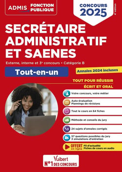 Concours Secrétaire administratif et SAENES - Catégorie B - Tout-en-un : Externe et interne - Concours 2025 - Tout le cours en audio