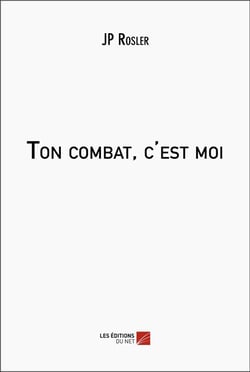 Ton combat, c'est moi