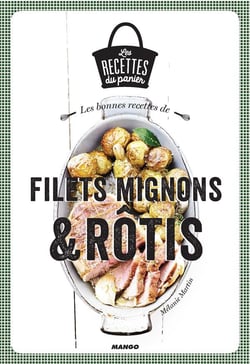 Filet mignon et rôtis
