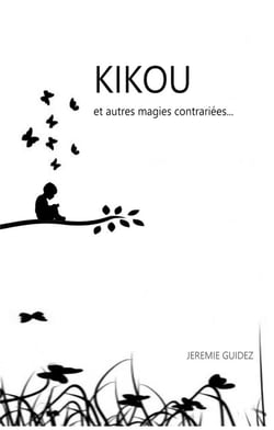Kikou et autres magies contrariees