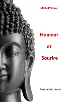 Humour et Sourire : Un chemin de vie