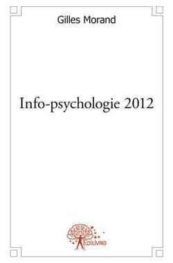 Info psychologie 2012 - les 24 etapes de l'evolution humaine
