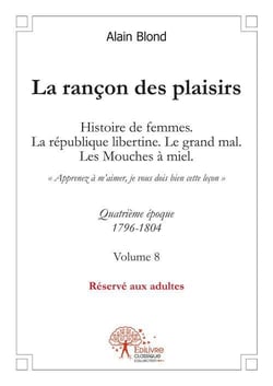 La rancon des plaisirs, volume 8