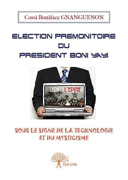 Élection prémonitoire du président boni yayi