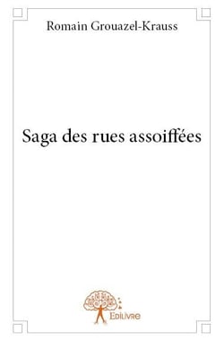 Saga des rues assoiffées