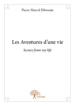 Les aventures d'une vie