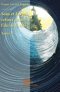 Sam et Feryel, retour dans l'île de la cité t.1