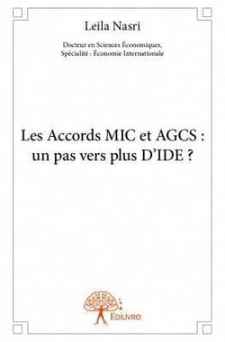 Les accords mic et agcs : un pas vers plus d'ide?