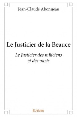 Le justicier de la beauce