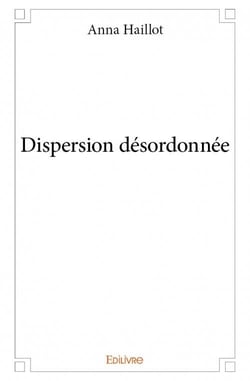 Dispersion désordonnée