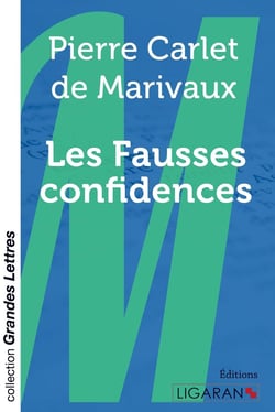 Les Fausses confidences