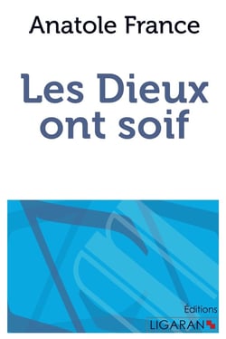 Les dieux ont soif