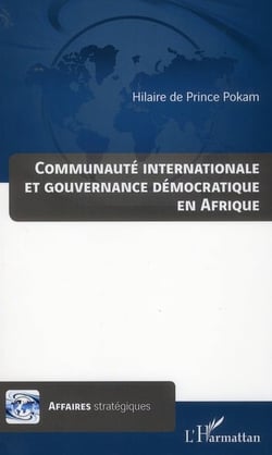 Communauté internationale et gouvernance démocratique en Afrique