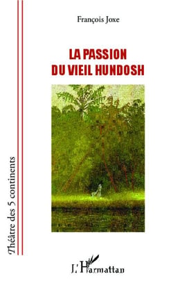 La passion du vieil hundosh