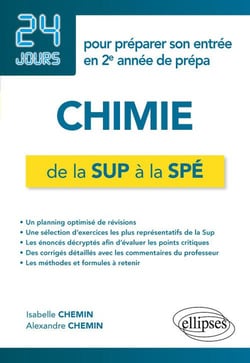 24 jours : chimie - de la sup à la spé - 24 jours pour préparer son entrée en 2e année de prépa