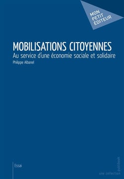Mobilisations citoyennes : Au service d'une économie sociale et solidaire
