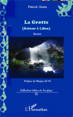 La grotte (retour à Lifou)