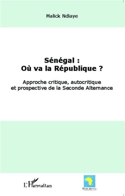 REVUE COURS NOUVEAU : Sénégal : où va la République ? approche critique, autocritique et prospective de la Seconde Alternanace