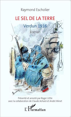 Le sel de la terre- Verdun 1916