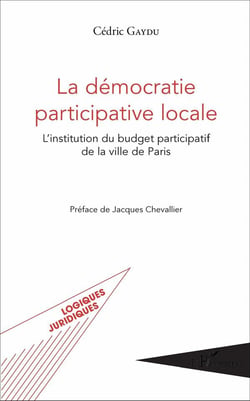 La démocratie participative locale : L'institution du budget participatif de la ville de Paris