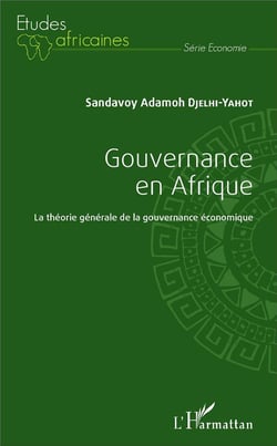 Gouvernance en Afrique - la théorie générale de la gouvernance économique