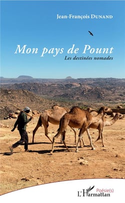 Mon pays de Pount - les destinées nomades
