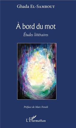 À bord du mot - étude littéraire