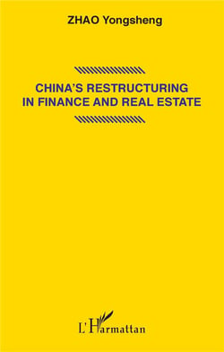China's restructuring in finance and real estate