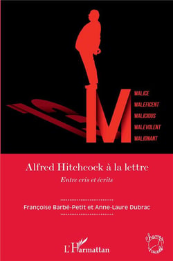 Alfred Hitchcock à la lettre : entre cris et écrits