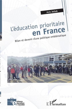 L'éducation prioritaire en France - bilan et devenir d'une politique emblématique