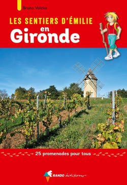 Les sentiers d'Emilie : Gironde