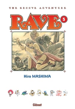 Rave : The Groove Adventure Tome 5
