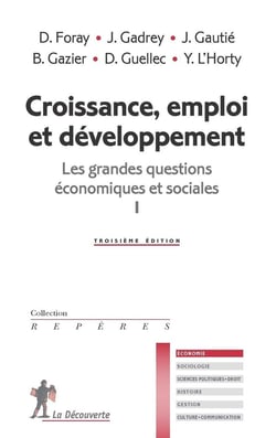 Les grandes questions économiques et sociales Tome 1 - croissance, emploi et développement (3e édition)