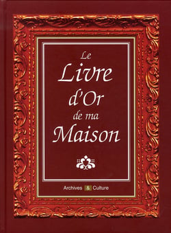 Le livre d'or de ma maison