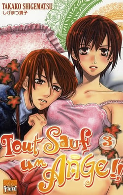 Tout sauf un ange Tome 3