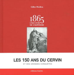 1865 - l'âge d'or de l'alpinisme