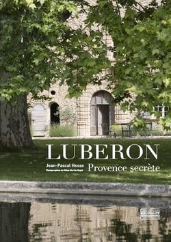Le Luberon - Provence secrète