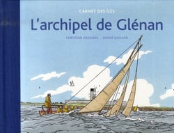 L'archipel de glénan, carnet des îles