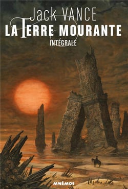 La Terre Mourante : Intégrale