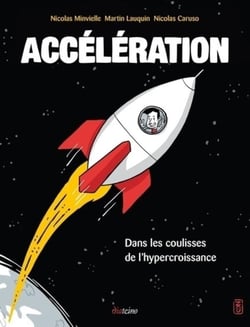 Accélération - dans les coulisses de l'hypercroissance